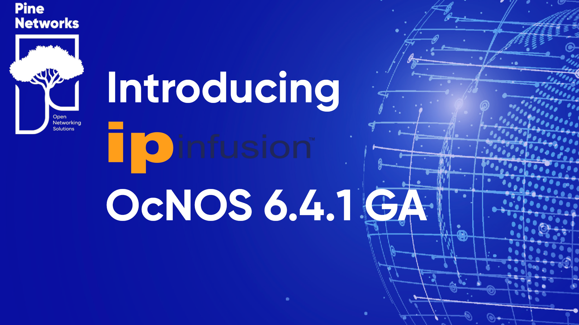 Introducing OcNOS 6.4.1